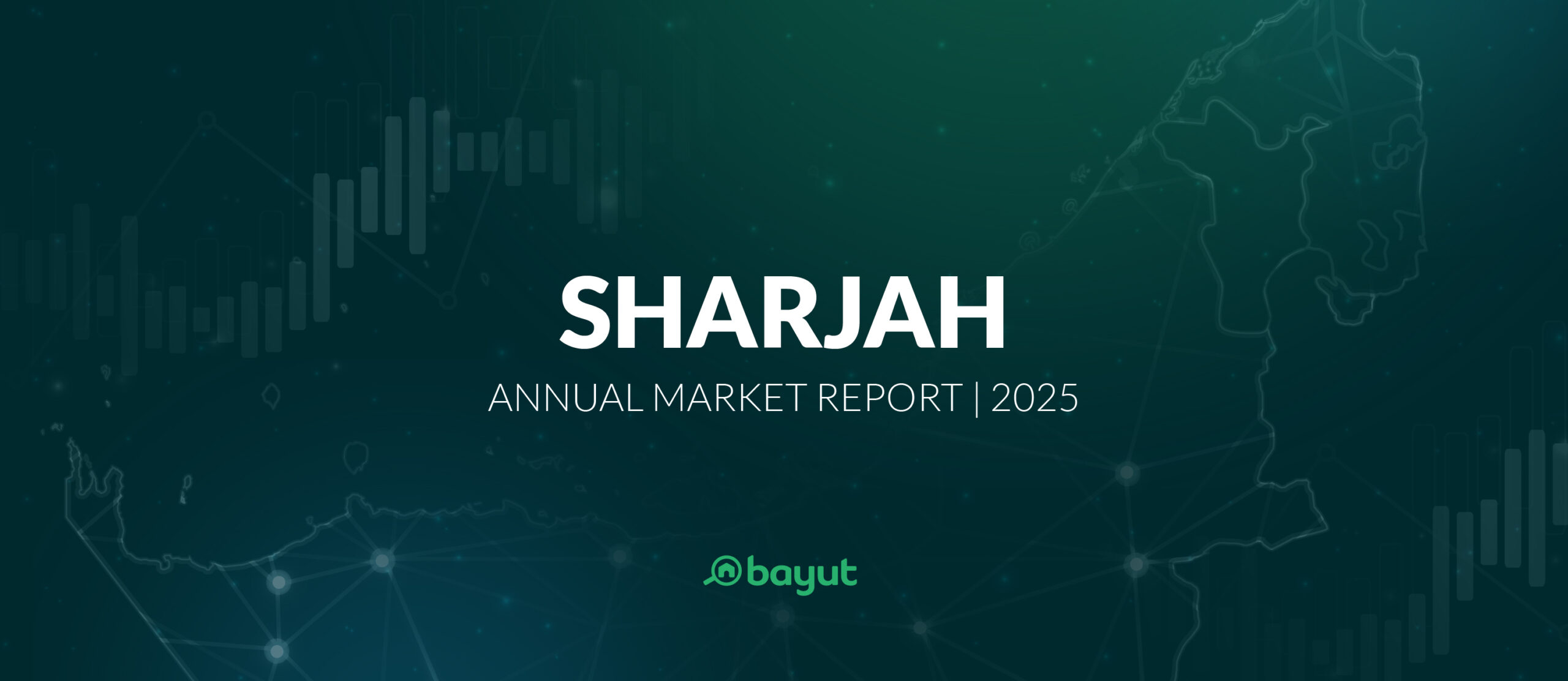Byaut's Sharjah Annual Market Report 2025